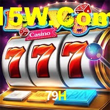 Welcome Bonus 79H